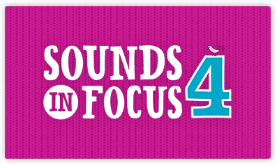 Sounds in Focus 4